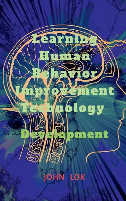 Learning Human Behavior Improvement Technology - Paperback