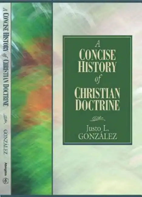 A Concise History of Christian Doctrine - Paperback