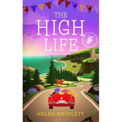 The High Life: A laugh-out-loud and utterly feel-good romance - Paperback