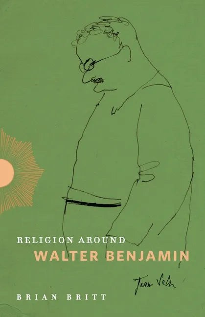 Religion Around Walter Benjamin - Hardcover