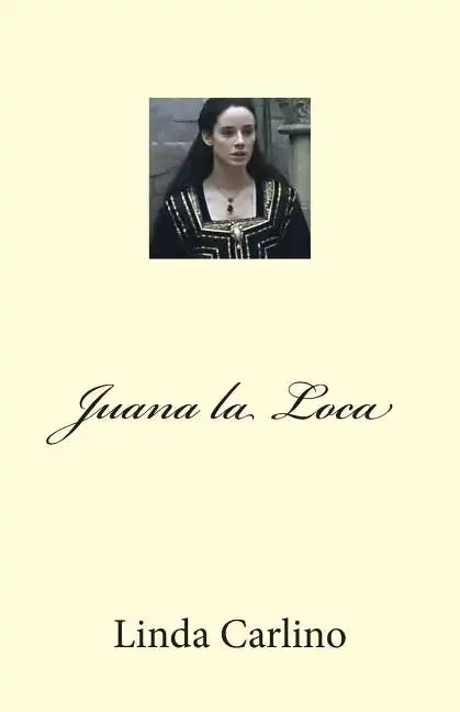Juana la Loca - Paperback