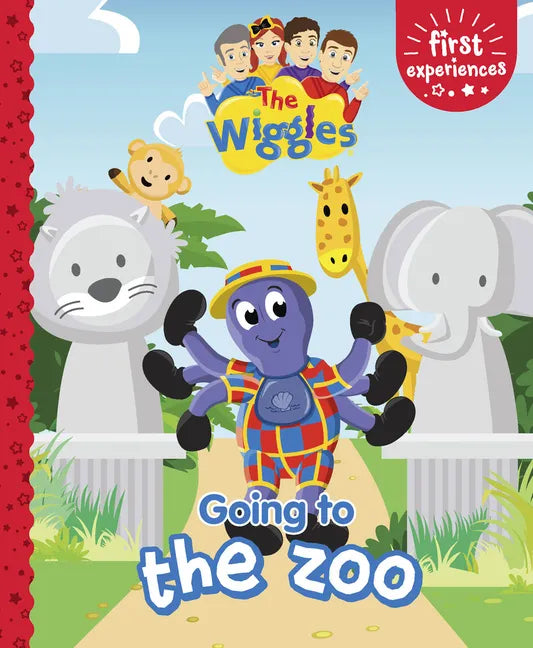 The Wiggles: First Experience Going to the Zoo - Hardcover