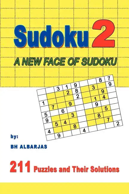 Sudoku 2: A New Face of Sudoku - Paperback