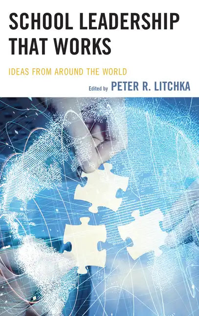 School Leadership That Works: Ideas from Around the World - Paperback