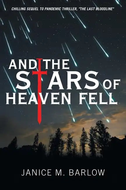 And the Stars of Heaven Fell - Paperback