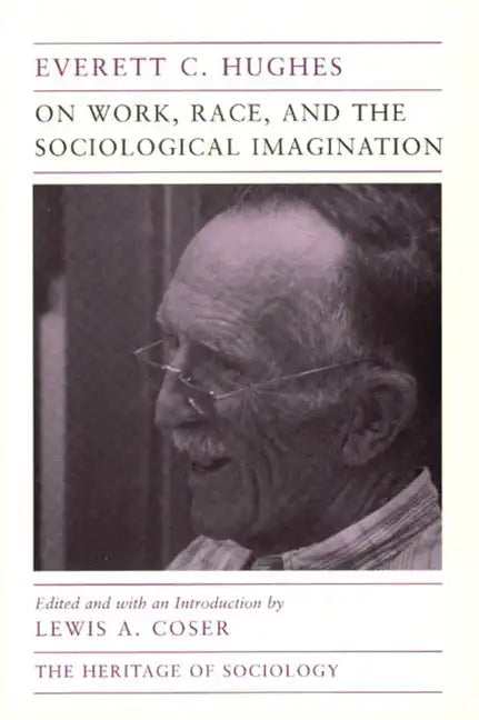 On Work, Race, and the Sociological Imagination - Paperback