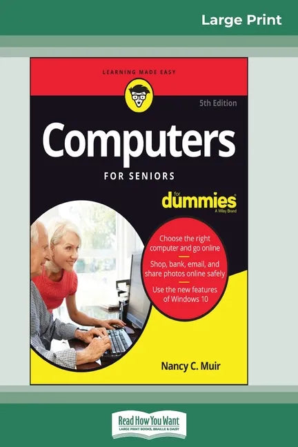 Computers For Seniors For Dummies, 5th Edition (16pt Large Print Edition) - Paperback