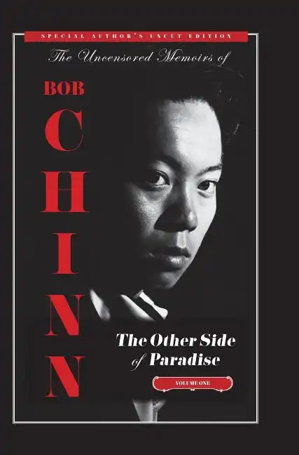 The Other Side of Paradise Volume One [Special Author's Uncut Edition]: In The Beginning - Hardcover