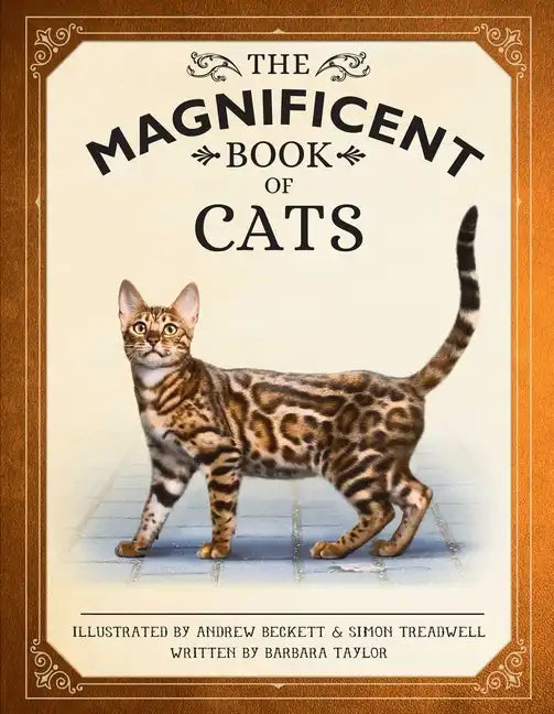 The Magnificent Book of Cats: (Kids Books about Cats, Middle Grade Cat Books, Books about Animals) - Hardcover