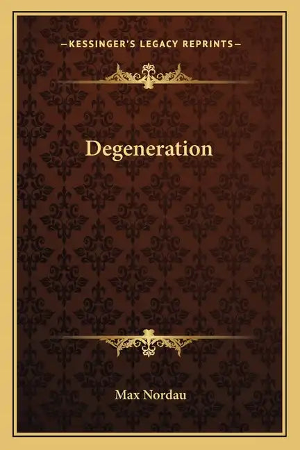 Degeneration - Paperback