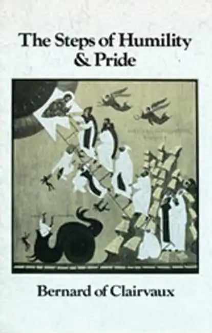 The Steps of Humility and Pride: Volume 13 - Paperback