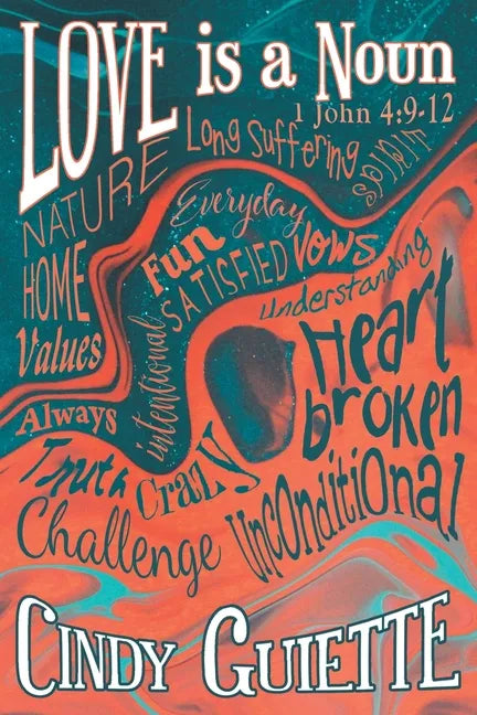Love is a Noun - Paperback