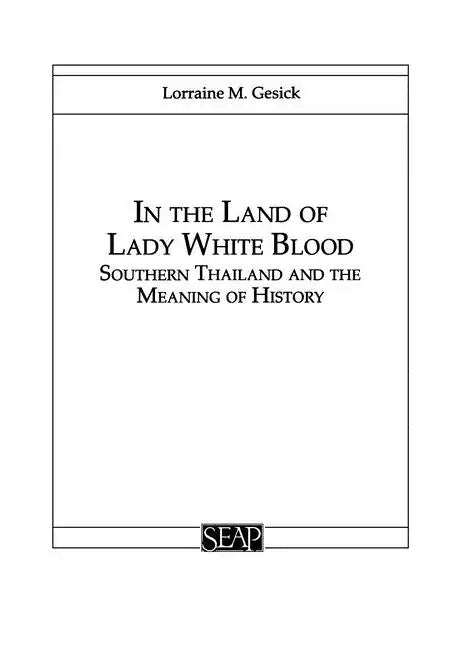 In the Land of Lady White Blood - Paperback