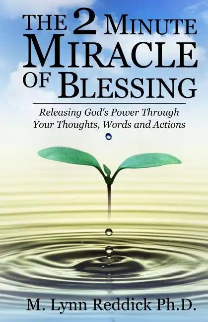 The 2 Minute Miracle of Blessing - Paperback