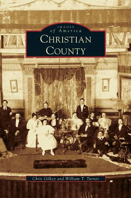 Christian County - Hardcover