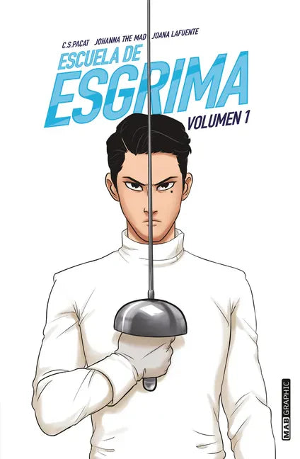Escuela de Esgrima. Volumen 1 - Paperback