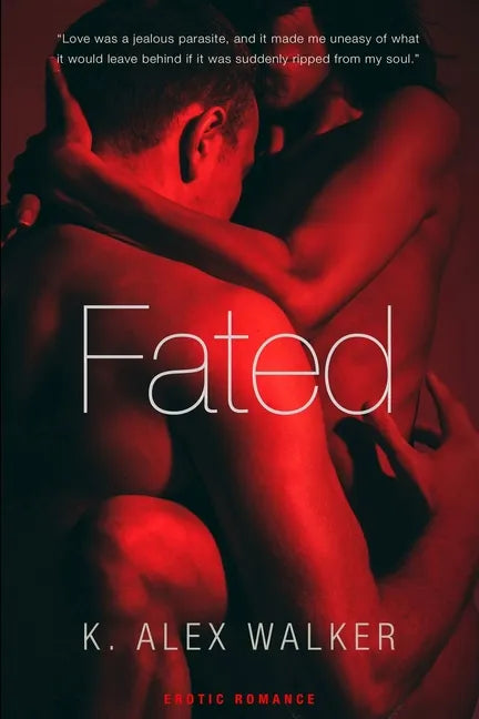 Fated: A Contemporary Romance - Paperback