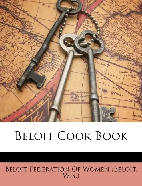 Beloit Cook Book - Paperback