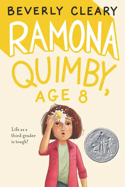 Ramona Quimby, Age 8: A Newbery Honor Award Winner - Paperback