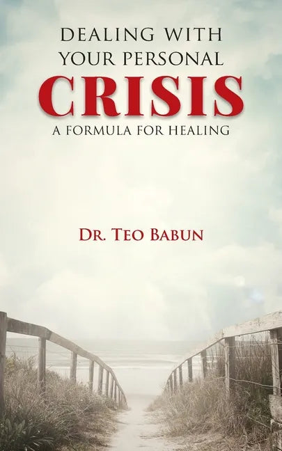Dealing with Your Personal Crisis - Paperback