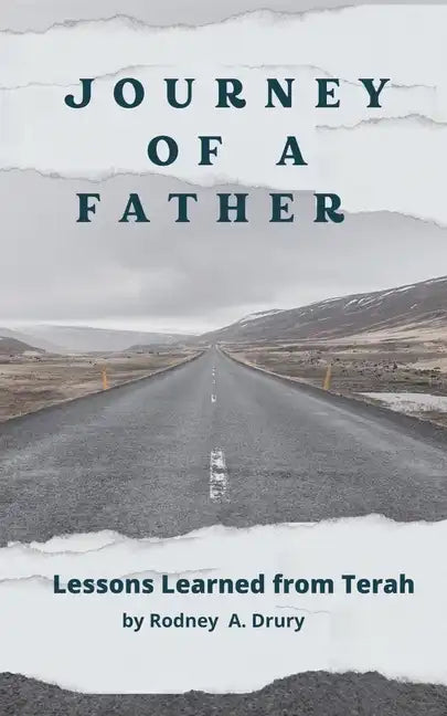 Journey of a Father: Lessons learned from Terah - Paperback