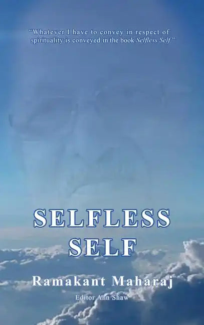 Selfless Self - Hardcover