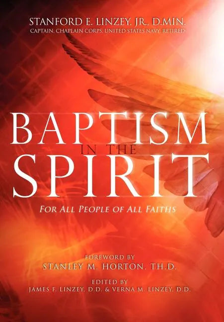 Baptism in the Spirit: For All People of All Faiths - Hardcover