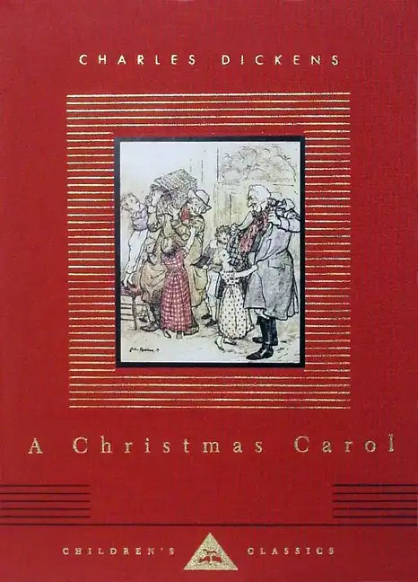 A Christmas Carol: Illustrated by Arthur Rackham - Hardcover