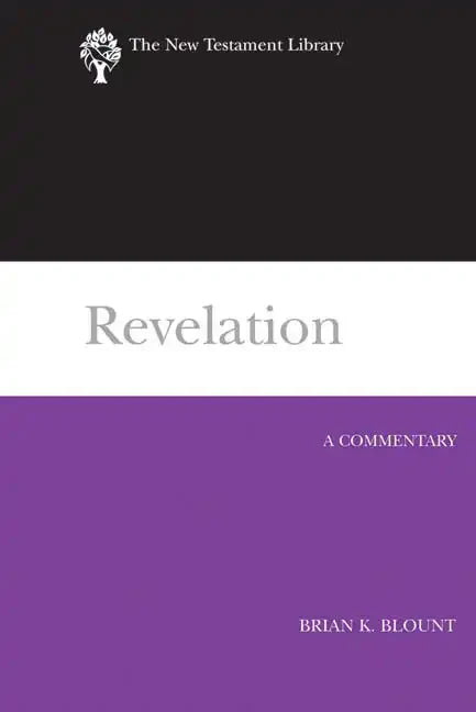 Revelation (2009): A Commentary - Hardcover