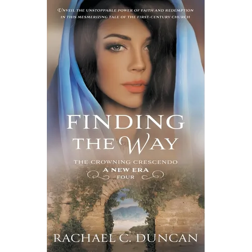 Finding the Way: A Christian Historical Romance - Paperback