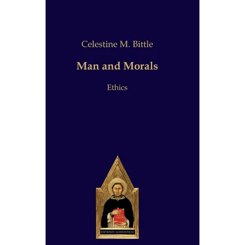 Man and Morals: Ethics - Hardcover