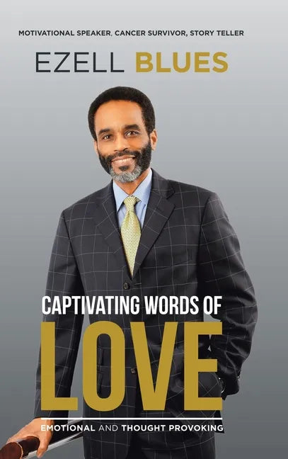 Captivating Words of Love: Emotional and Thought Provoking - Hardcover