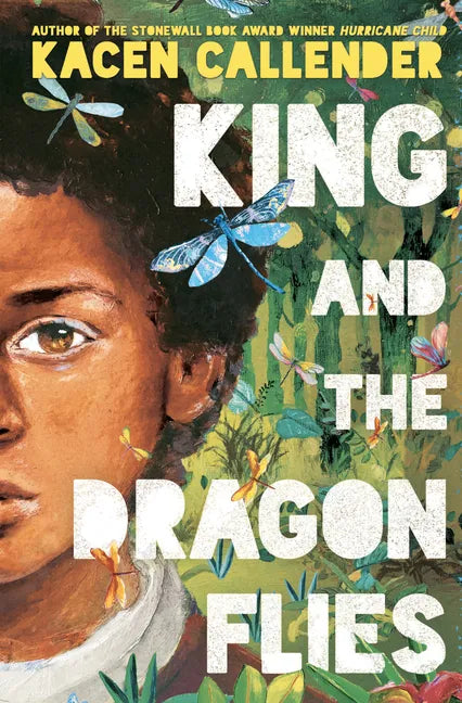 King and the Dragonflies - Library Binding