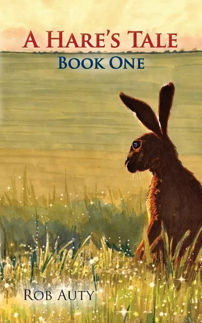 A Hare's Tale 1 - Paperback