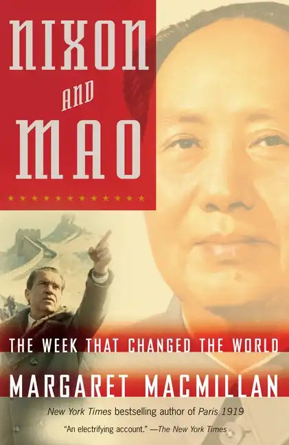 Nixon and Mao: The Week That Changed the World - Paperback