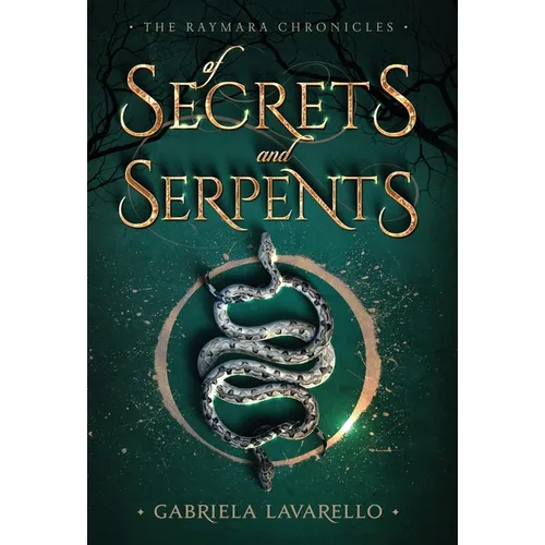 Of Secrets and Serpents - Hardcover
