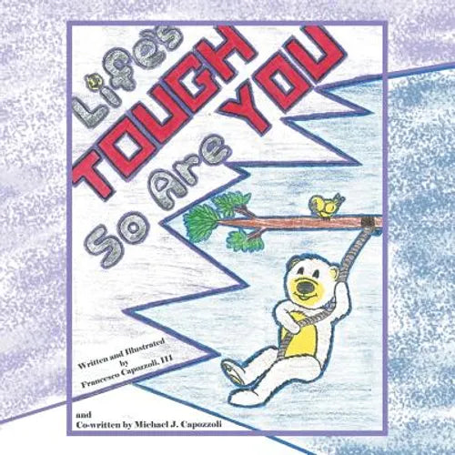 Life's Tough-So Are You - Paperback