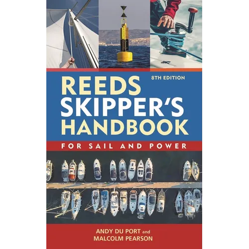 Reeds Skipper's Handbook 8th Edition: For Sail and Power - Paperback