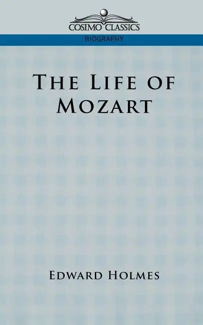 The Life of Mozart - Paperback