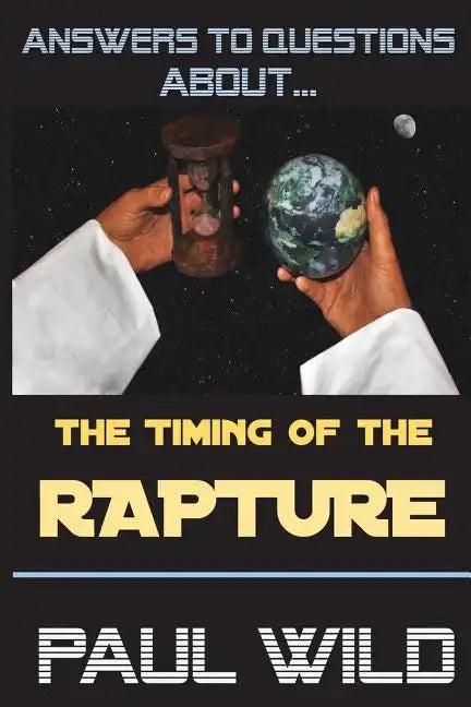 The Timing of the Rapture - Paperback