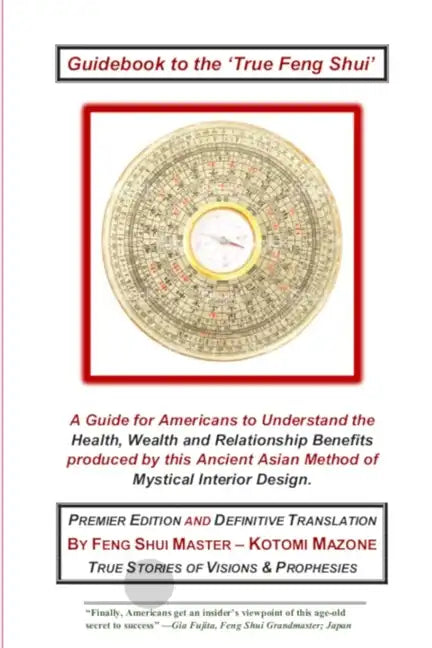 Guidebook to the 'True Feng Shui' - Paperback