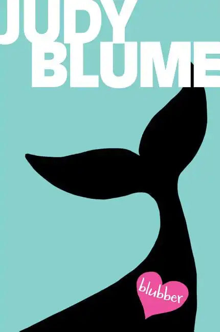 Blubber - Hardcover