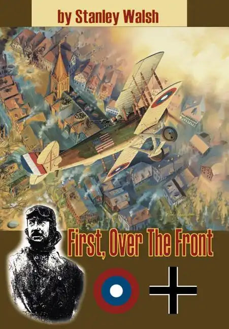 First Over the Front - Hardcover