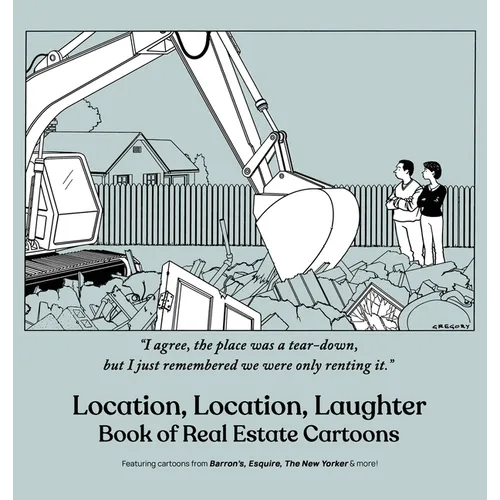 Location, Location, Laughter: Book of Real Estate Cartoons - Hardcover