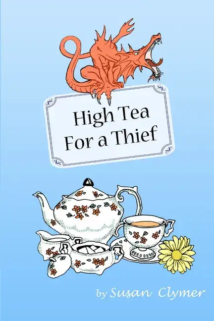 High Tea For a Thief - Paperback