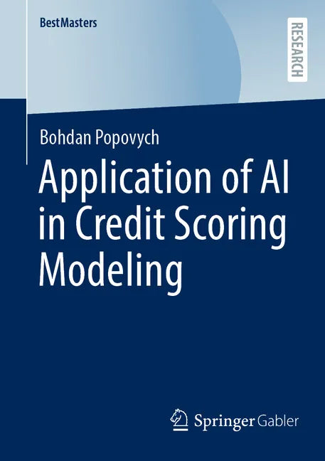 Application of AI in Credit Scoring Modeling - Paperback