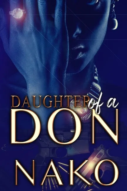 Daughter Of A Don: An Underworld Exclusive - Paperback