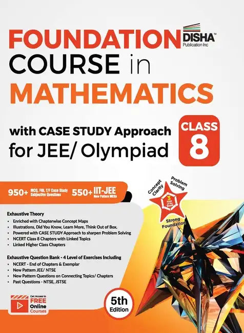 Foundation Course in Mathematics with Case Study Approach for JEE/ Olympiad Class 8 - 5th Edition - Paperback
