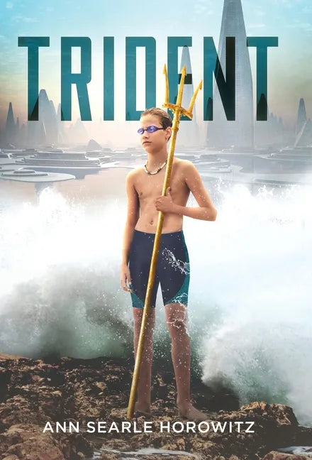 Trident - Hardcover
