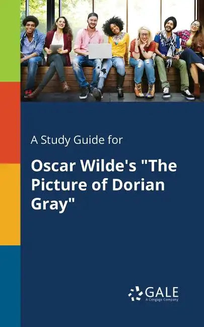 A Study Guide for Oscar Wilde's "The Picture of Dorian Gray" - Paperback